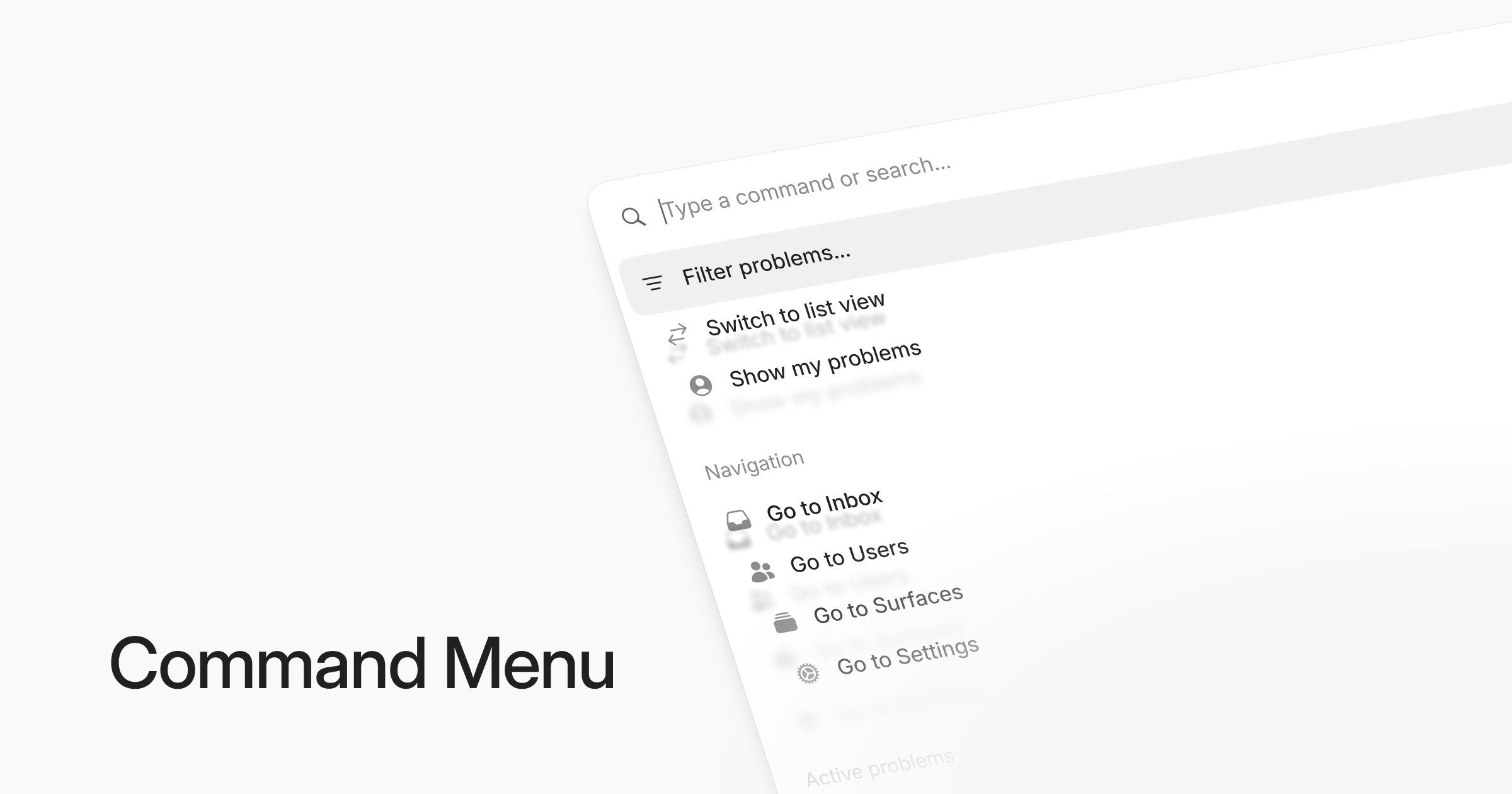 Command Menu open in the inbox with problem actions and navigation shortcuts